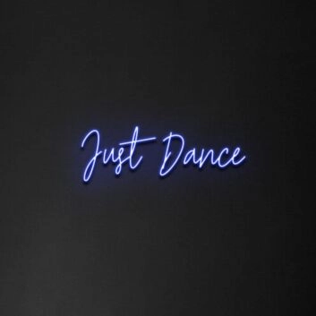 Just Dance Neon Sign