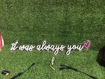 Brighten Your Wedding and Home Décor with the It Was Always You With Heart LED Neon Sign.