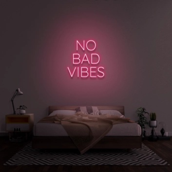 No Bad Vibes Neon Sign