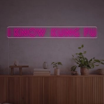 Elevate Your Home Gym or Office with the Vibrant &quot;I Know Kung Fu&quot; LED Neon Sign.