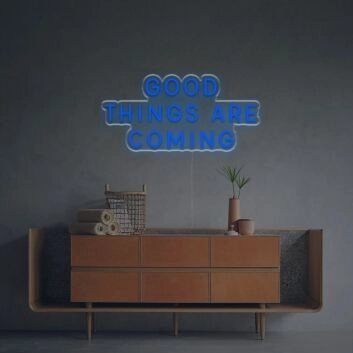 Brighten Your Office, Bar, and Wedding Celebrations with the &quot;Good Things Are Coming&quot; LED Neon Sign.