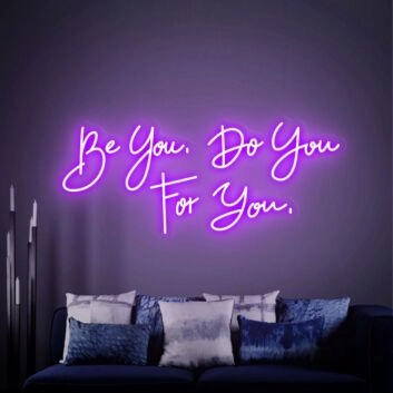 Brighten Your Space: Bedroom Wall Art Decor - Be You Do You For You Neon Sign for Home, Office, and Celebrations
