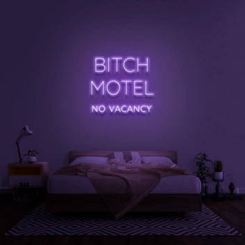 Bitch Motel Neon Sign