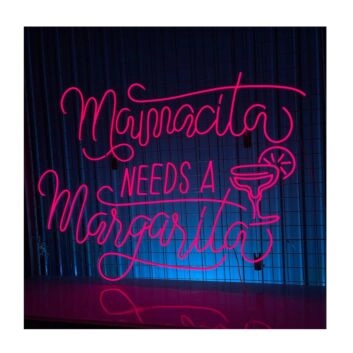 Mamacita Needs A Margarita Led Neon Sign Custom Text Quote Led Sign Decor Bar Club Decor