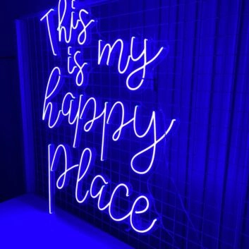 This Is My Happy Place Led Neon Sign Custom Text Quote Neon Led Sign