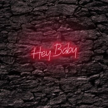 Hey Baby LED Neon Sign