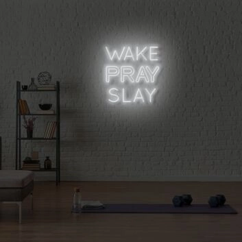 Wake Pray Slay LED Neon Sign