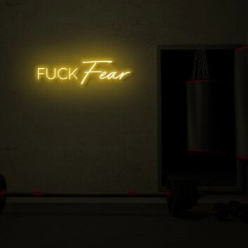 Fuck Fear LED Neon Sign
