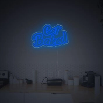 Get Baked LED Neon Sign