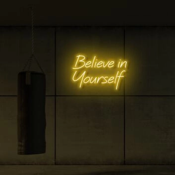 Believe In Yourself LED Neon Sign