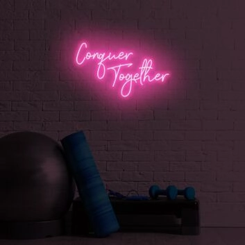 Conquer Together LED Sign