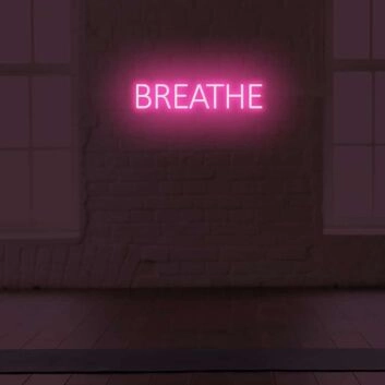 Breathe LED Sign