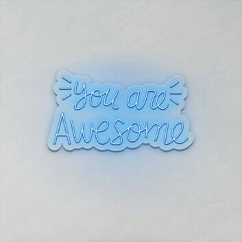 You Are Awesome LED Neon Sign