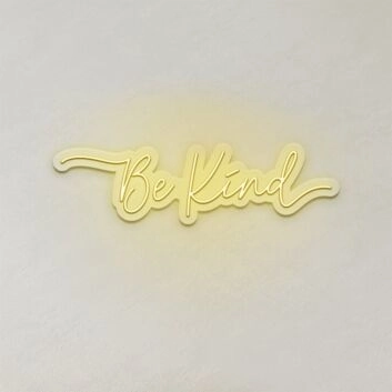 Be Kind LED Sign
