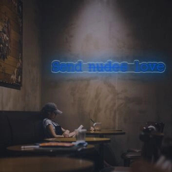 Send Nudes Love LED Neon Sign