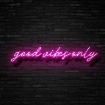 Good Vibes Only Neon Sign