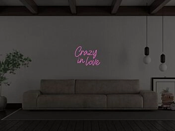 Crazy In Love Neon Sign