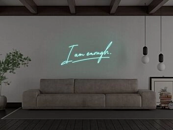 I Am Enough Neon Sign