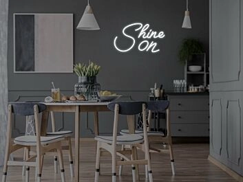 Shine On Neon Sign