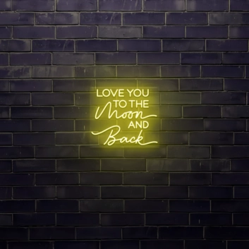 Love You To The Moon And Back LED Neon Sign
