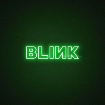 Blink Neon Sign