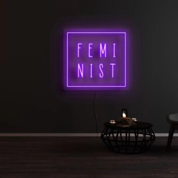 Feminist Neon Sign