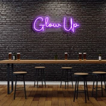 Glow Up Neon Sign