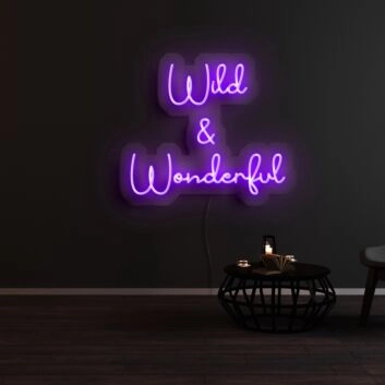 Wild Wonderful Neon Sign