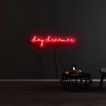 Day Dreamer Neon Sign
