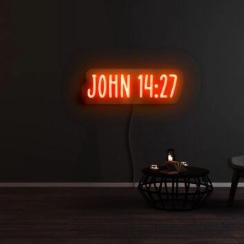John 14 27 Neon Sign