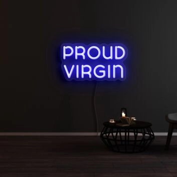Proud Virgin Neon Sign