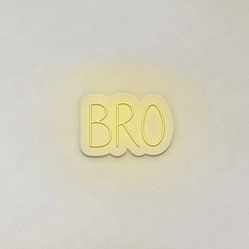 Bro LED Neon Sign