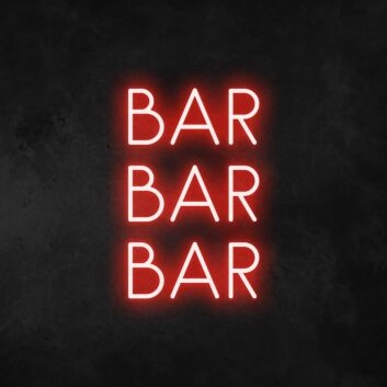 Bar Bar Bar Neon Sign