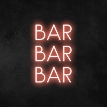 Bar Bar Bar Neon Sign