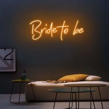 Bride To Be Neon Sign