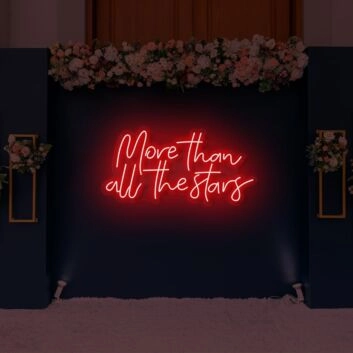 More Than All the Stars LED Neon Sign