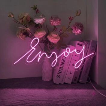 Enjoy Neon Sign