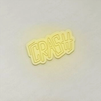 Crash LED Neon Sign