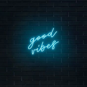 Good Vibes V3 Neon Sign