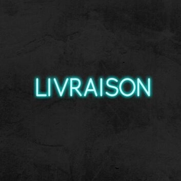 Livraison Neon Sign