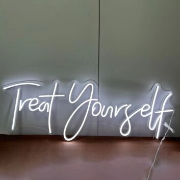 Treat Yourself LED Neon Sign