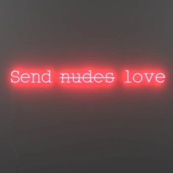 Send Love Neon Sign