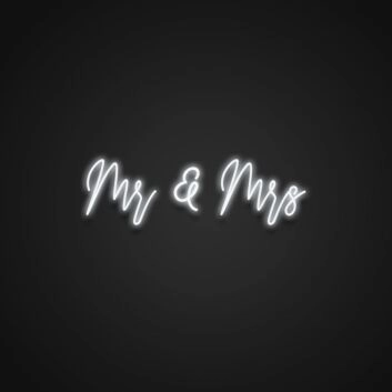 Mr And Mrs Neon Sign