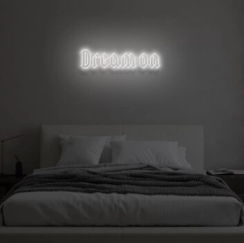 DREAM ON&quot; LED Neon Sign