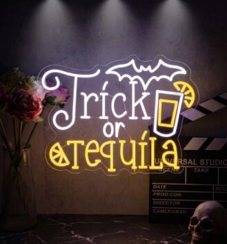 Trick Or Tequila Neon Sign