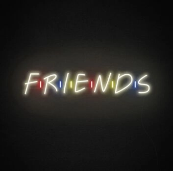 Friends Neon Sign