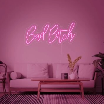 Bad Bitch V1 Neon Sign
