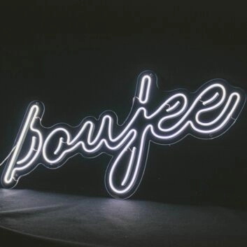 Boujee Neon Sign