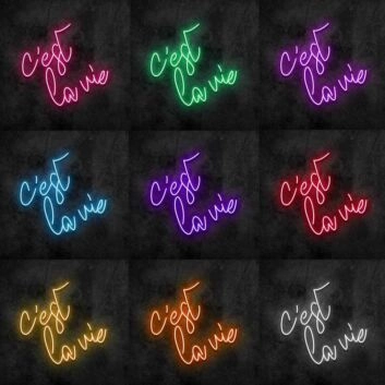 Cest La Vie Neon Sign