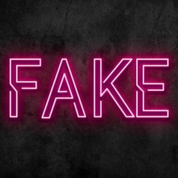 FAKE Neon Sign